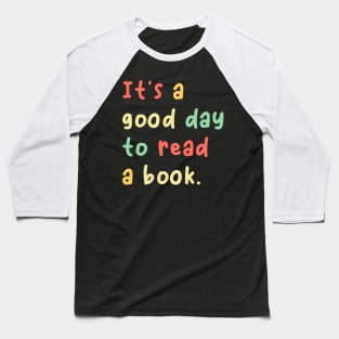 It's A Good Day To Read A Book Retro Vintage Baseball T-Shirt